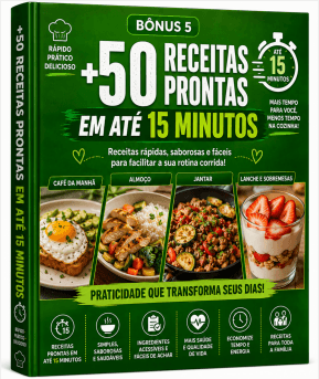 +50 receitas prontas em até 15 minutos